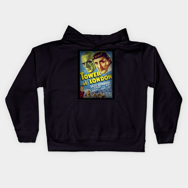 Tower Of London - 1939 Film Release Promotional Poster. Kids Hoodie by OriginalDarkPoetry